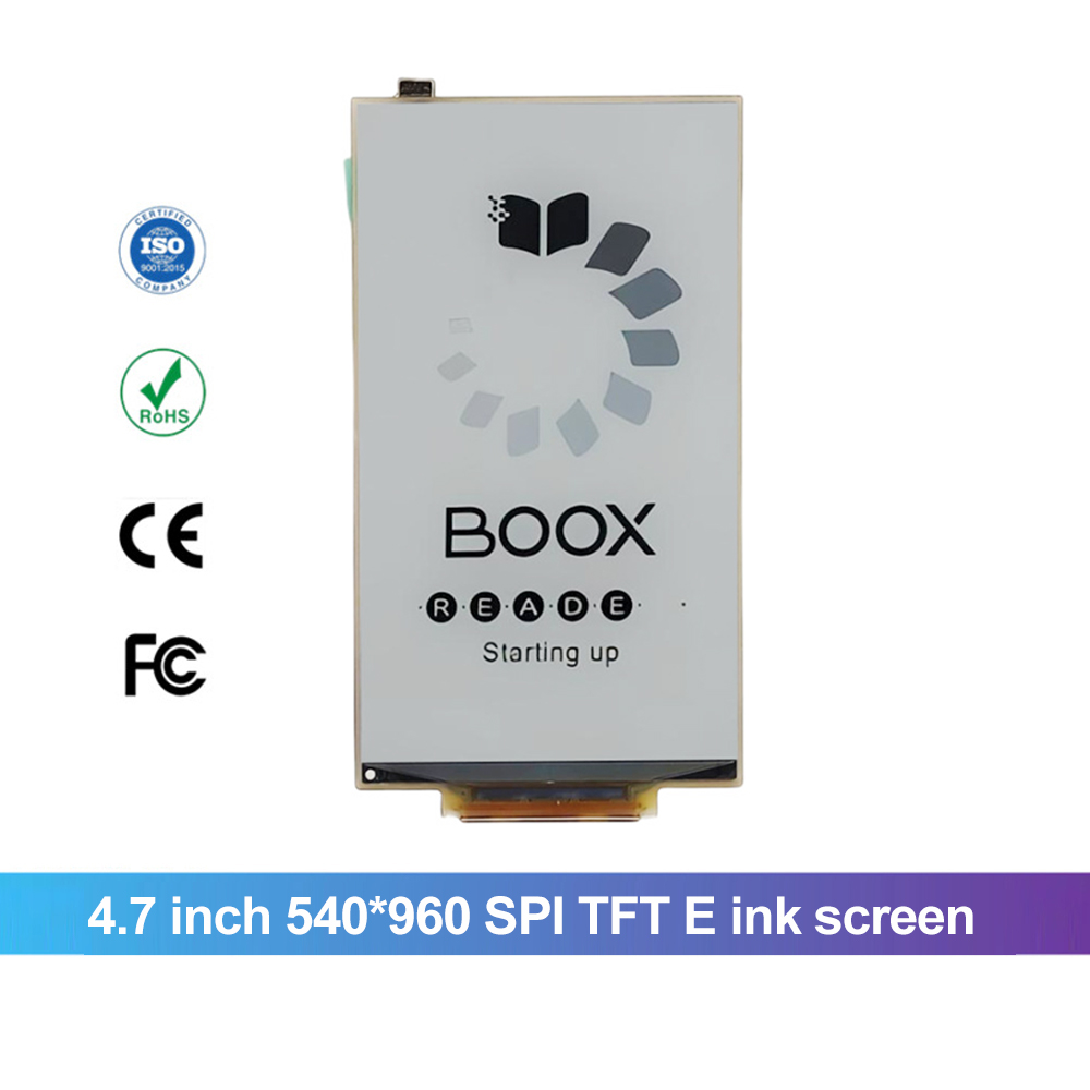 4.7 Inch E-Paper Module 540X960 Wholesale Price 4.7" E Ink Epaper Screen E-Ink Display Screen Spi Tft Support For Esp32